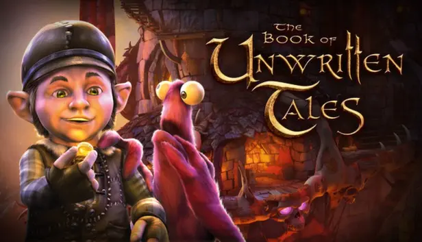 The Book of Unwritten Tales Collection