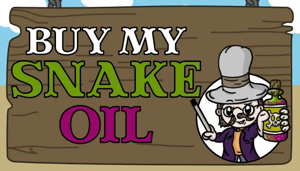 Buy My Snake Oil