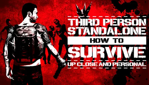 How To Survive Third Person