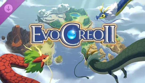 EvoCreo 2 - Zenith Islands