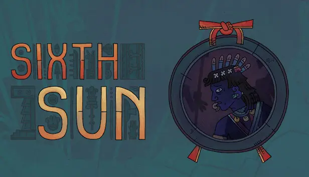 Sixth Sun