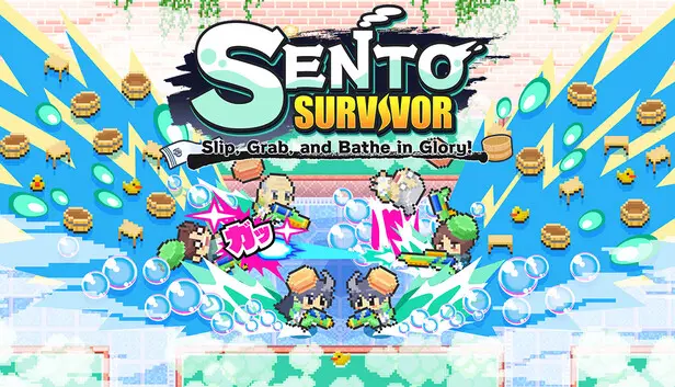 SENTO SURVIVOR : Slip, Grab, and Bathe in Glory!