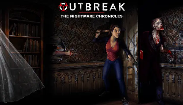 Outbreak: The Nightmare Chronicles