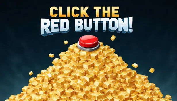 Click the Red Button!