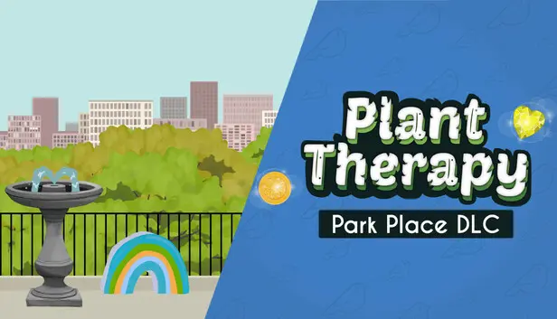 Plant Therapy: Park Place