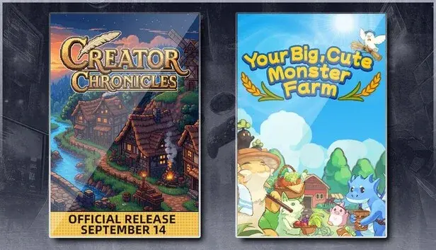 Creator Chronicles & Your Big, Cute Monster Farm