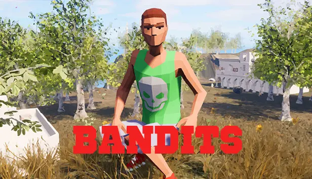 Bandits: Open World
