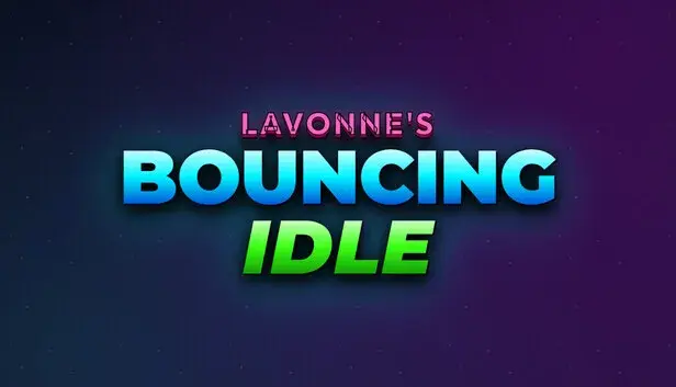 LaVonne's Bouncing Idle