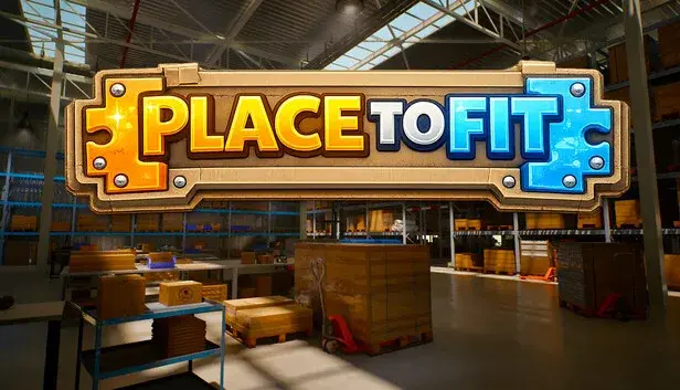 PLACE TO FIT