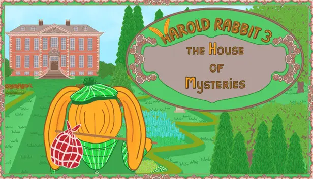Harold Rabbit 3 : The House of Mysteries