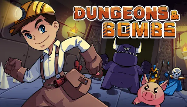 Dungeons & Bombs