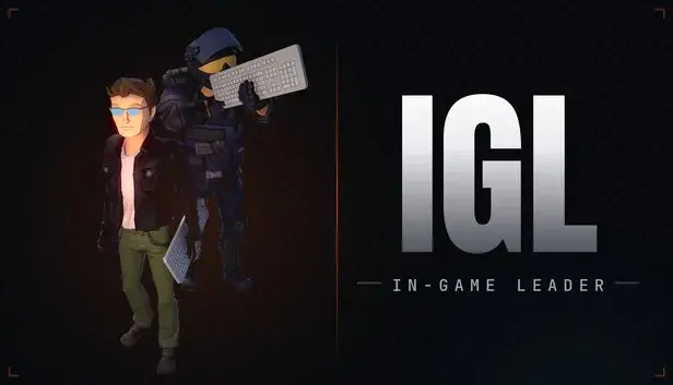 IGL: In Game Leader