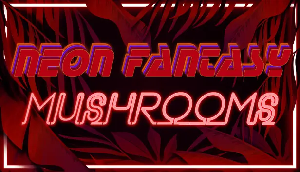 Neon Fantasy: Mushrooms