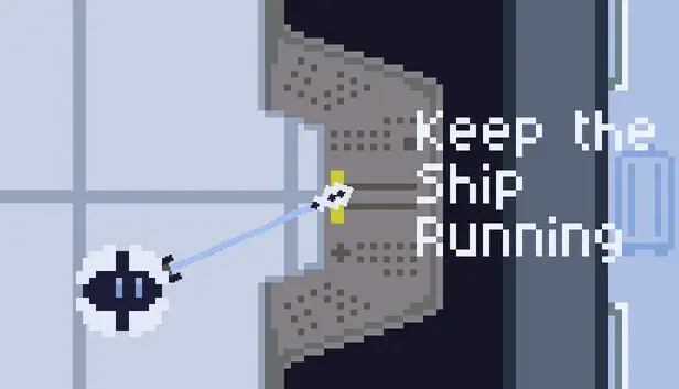 Keep the Ship Running