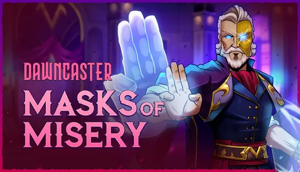 Dawncaster - Masks of Misery