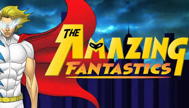 The Amazing Fantastics