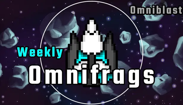 Omniblast - Weekly Omnifrags