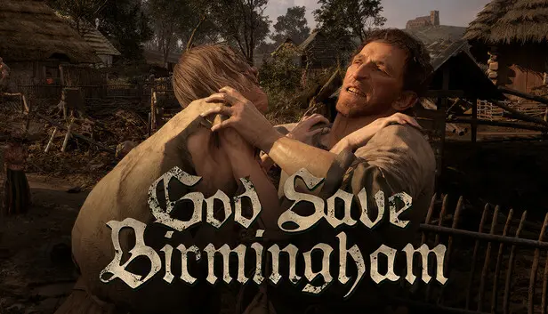 God Save Birmingham