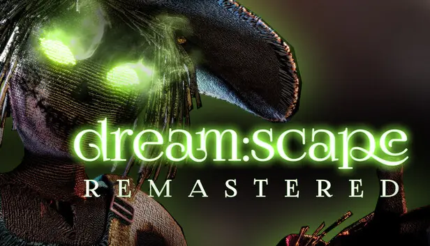 Dream:scape Remastered Edition
