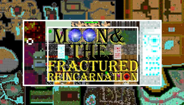 Moon & The Fractured Reincarnation