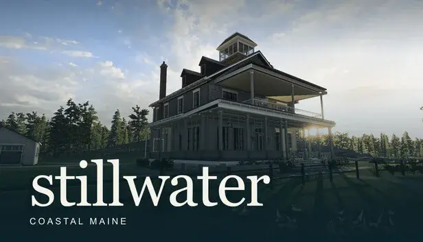 Stillwater: Coastal Maine