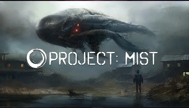 Project: Mist