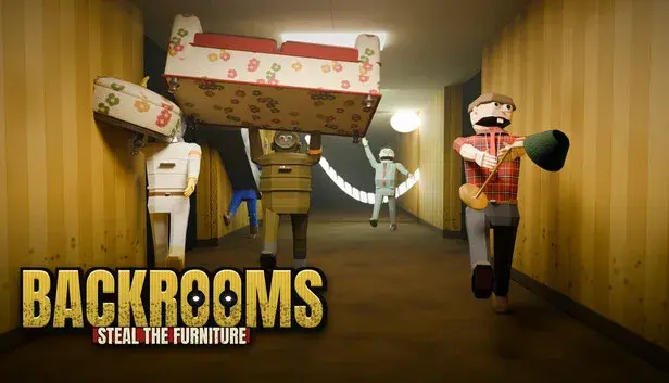 Backrooms: Steal the Furniture