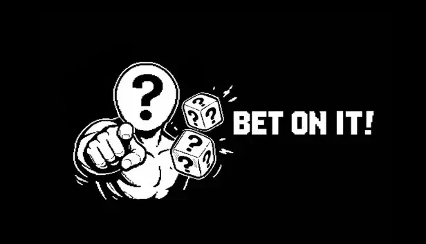Bet On It