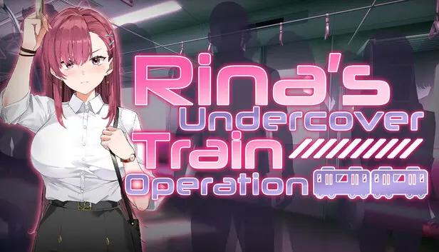 Rina's Undercover Train Operation