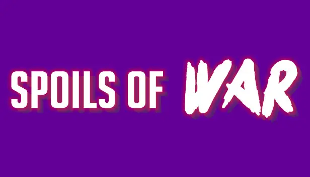 Spoils Of War