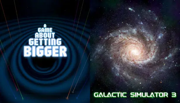 A Game About Getting Bigger & Galactic Simulator 3