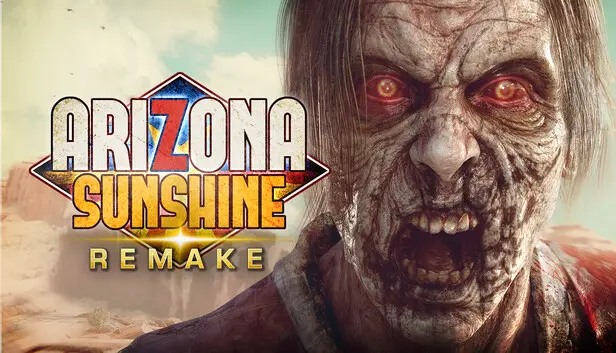 Arizona Sunshine Remake Upgrade