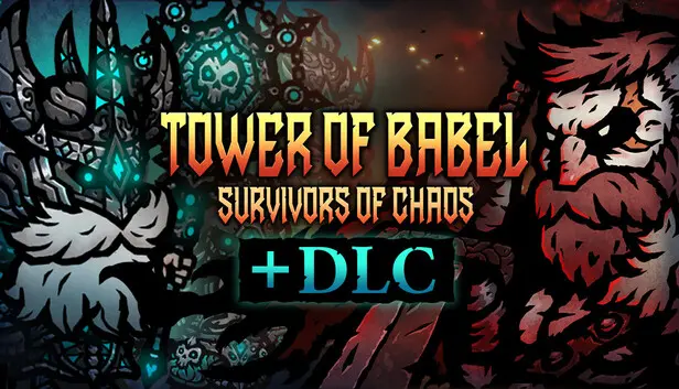 Tower of Babel: Survivors of Chaos