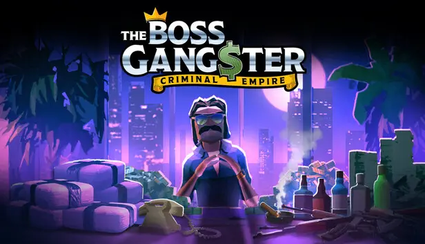 The Boss Gangster: Criminal Empire
