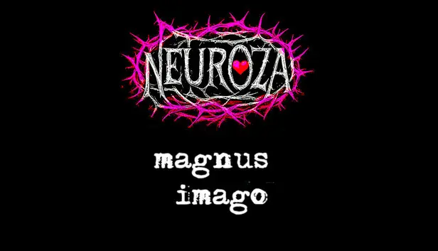 NEUROZA & MAGNUS IMAGO