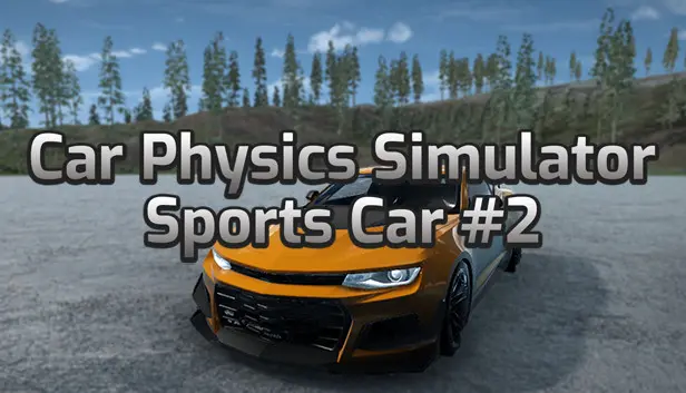 Car Physics Simulator - Sports Car #2