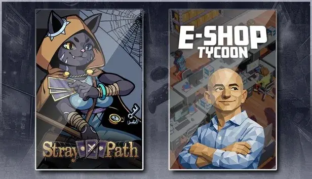 Stray Path & E-Shop Tycoon