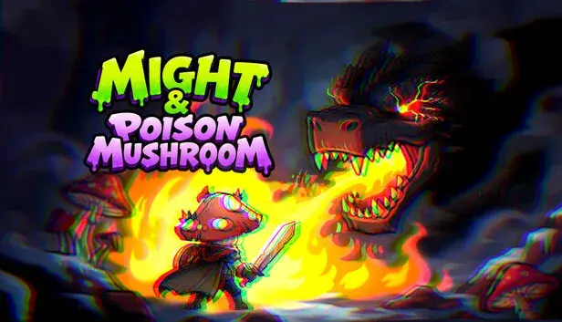 Might & Poison Mushroom