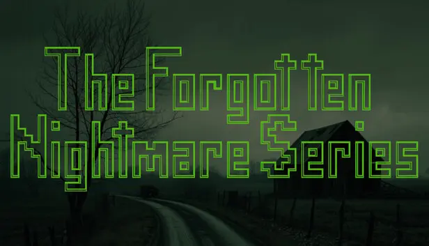 The Forgotten Nightmare Series