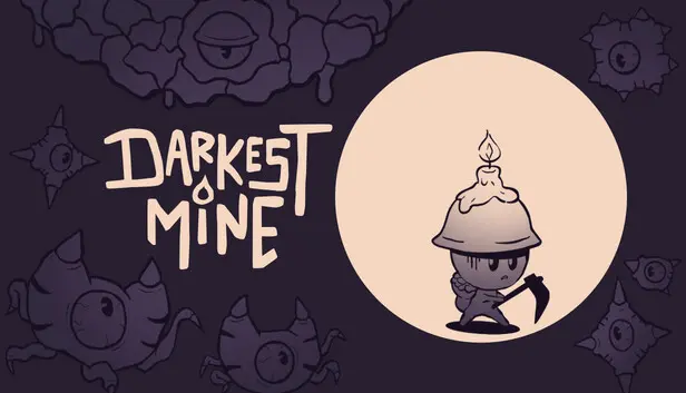 Darkest Mine