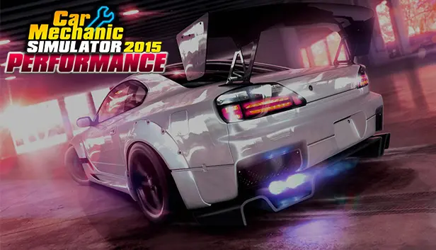 Car Mechanic Simulator 2015 - Performance