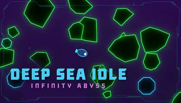 Deep Sea Idle: Infinity Abyss