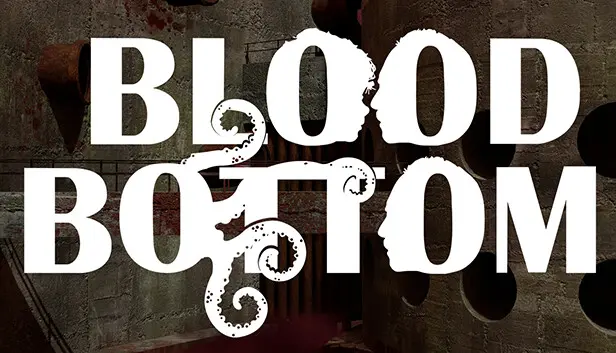 Blood Bottom