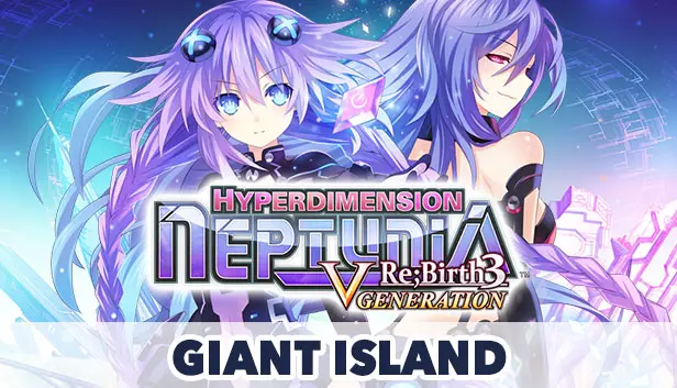 Hyperdimension Neptunia Re;Birth3 Giant Island Dungeon