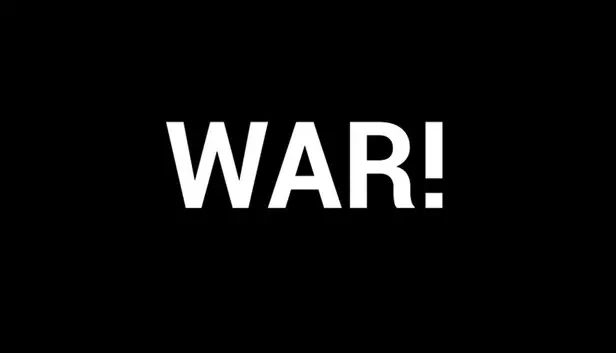 WAR!