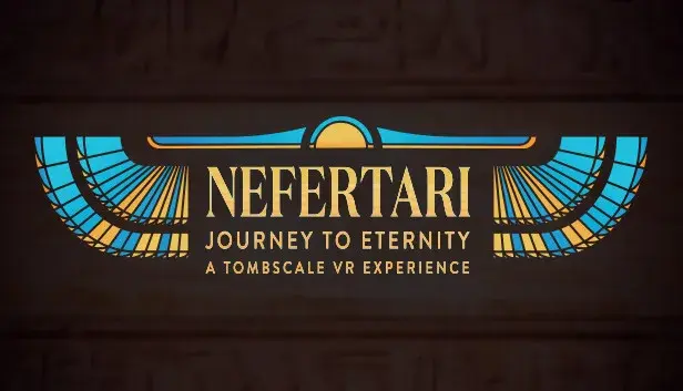 Nefertari: Journey to Eternity