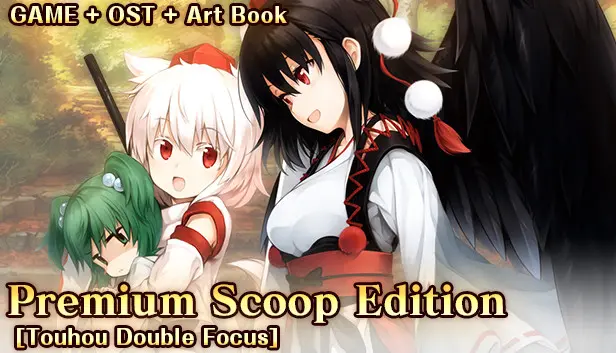 Premium Scoop Edition (Touhou Double Focus)
