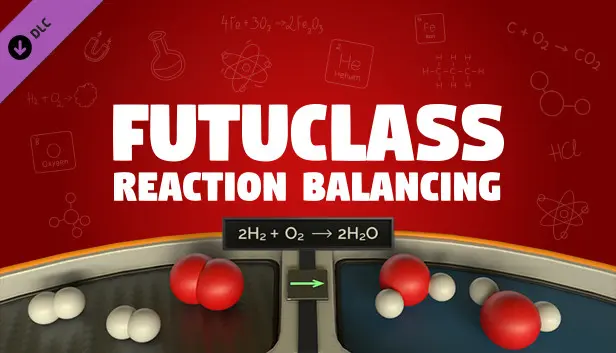 Futuclass - Reaction Balancing I