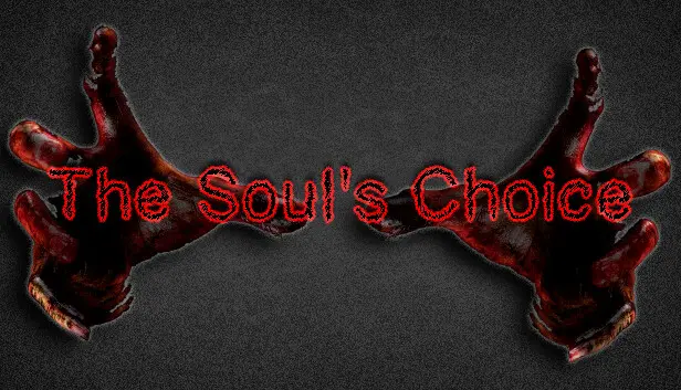 The Soul's Choice