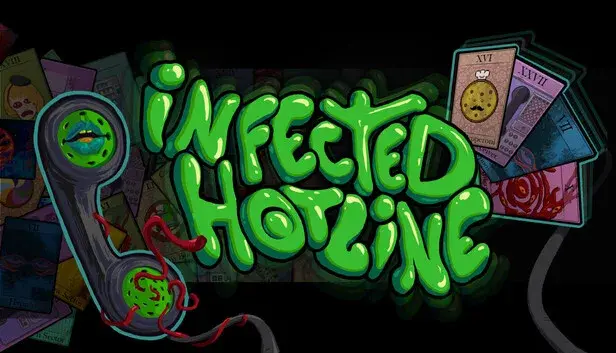 INFECTED HOTLINE